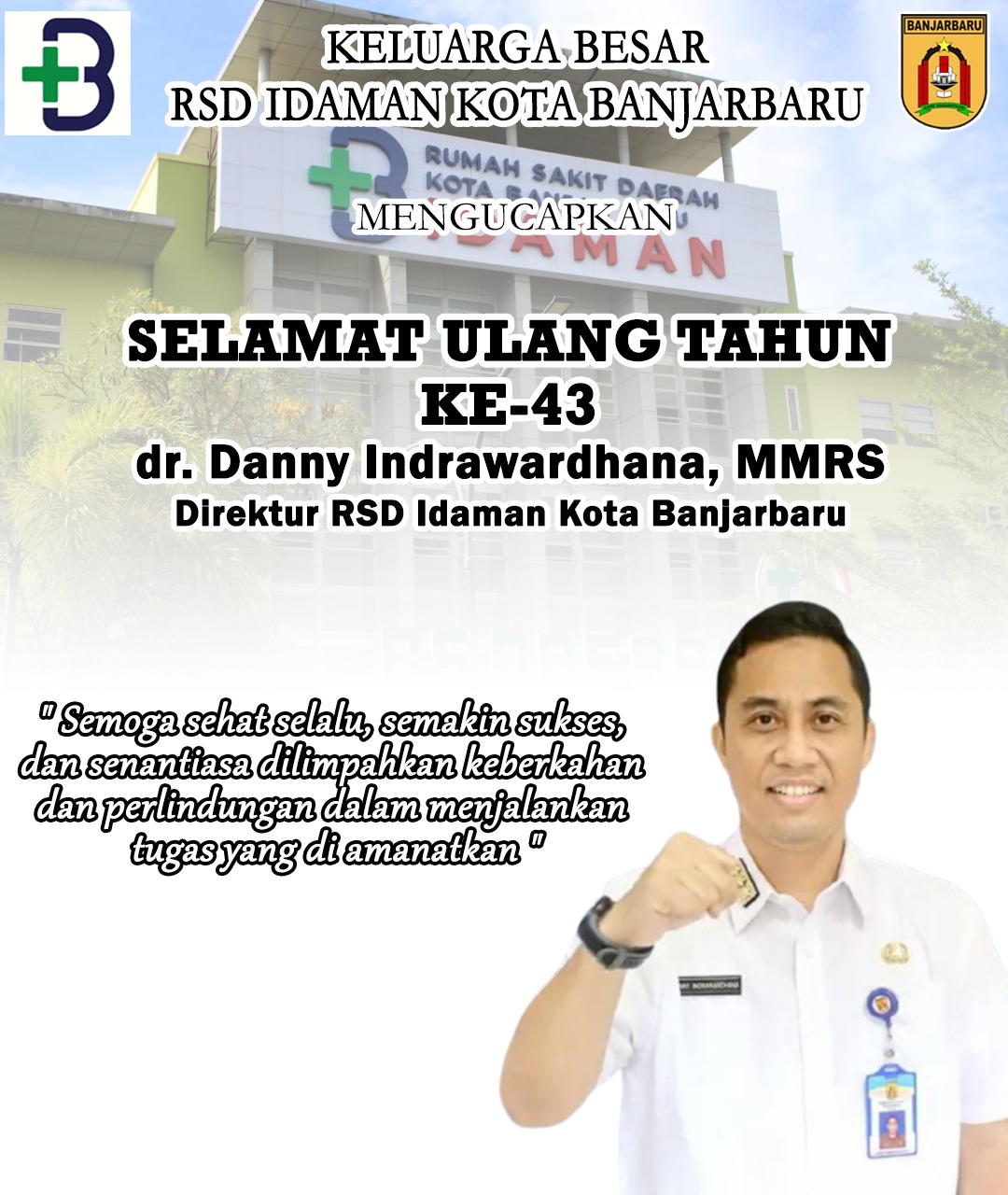 Rsd Idaman Banjarbaru Ulang Tahun Danny Indrawardhana Koranbanjar Net