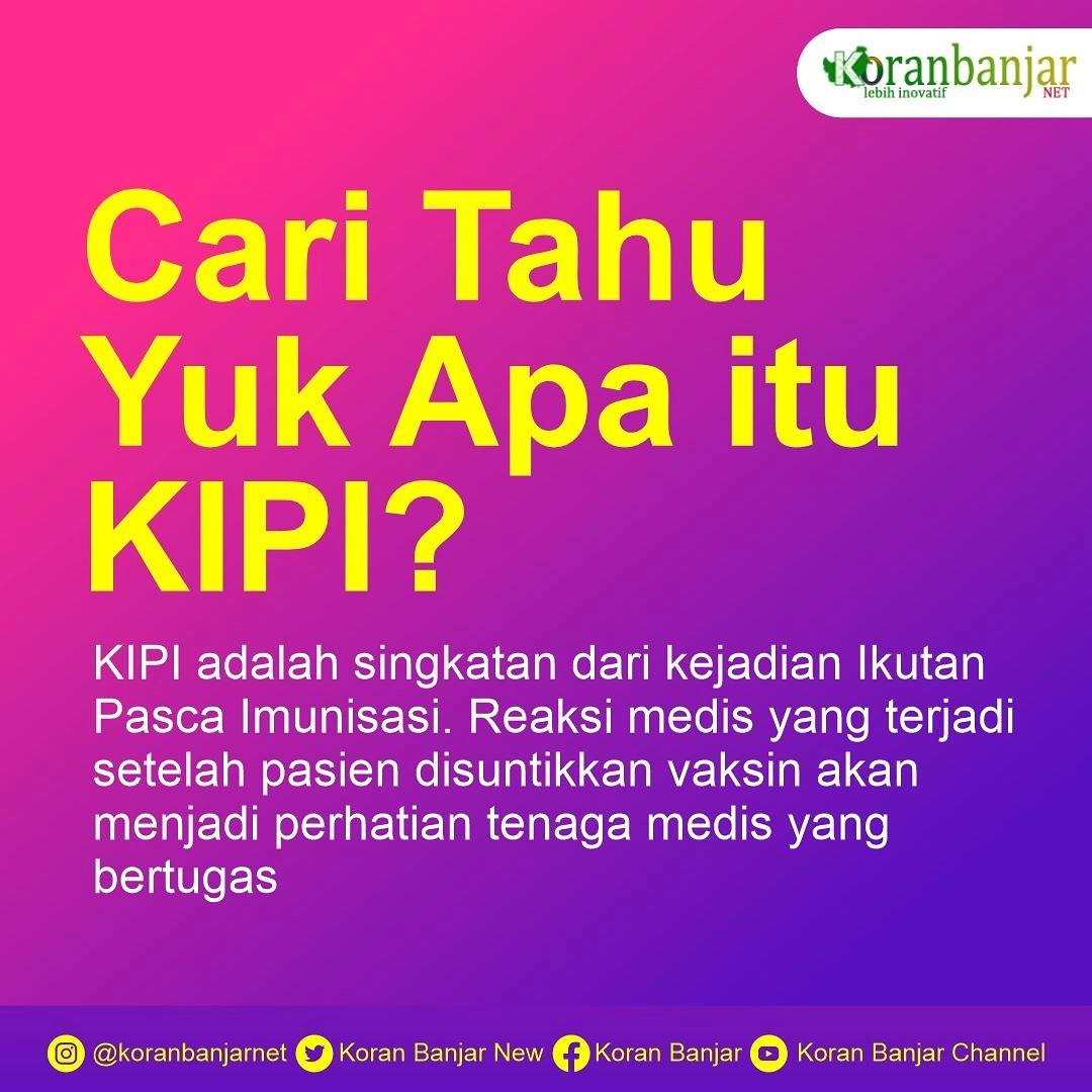 Infografis KBNet: Cari Tahu Apa itu KIPI