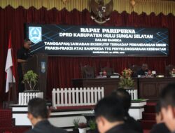 Tanggapan Pemkab HSS Atas Pemandangan Umum Fraksi Tentang Penyelenggaraan Kesehatan