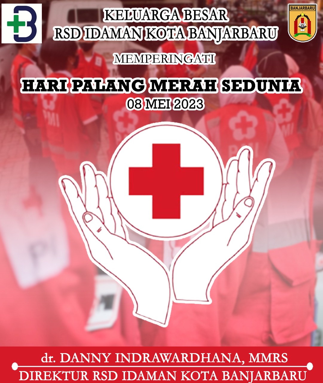 RSD Idaman Banjarbaru Hari Palang Merah Sedunia Koran Banjar