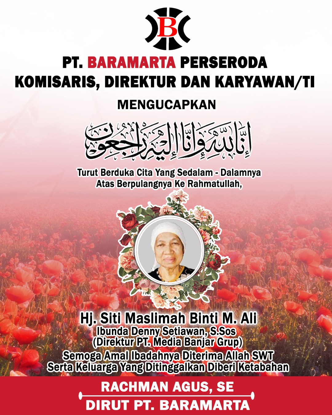 Rachman Agus PT Baramarta Duka Cita Ibunda Denny Setiawan