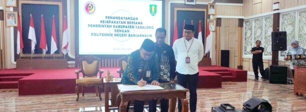 Dukung Pembangunan dan Peningkatan Kualitas SDM, Pemkab Tabalong Teken MoU bersama Poliban