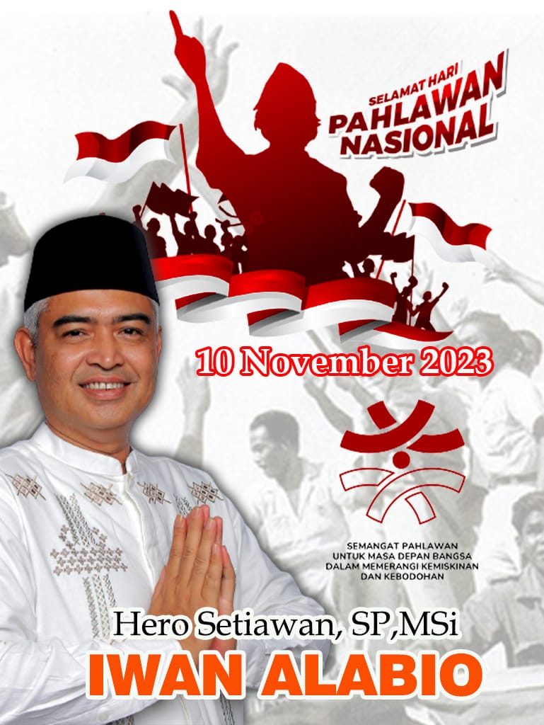 Hero Setiawan Iwan Alabio Hari Pahlawan 10 November 2023