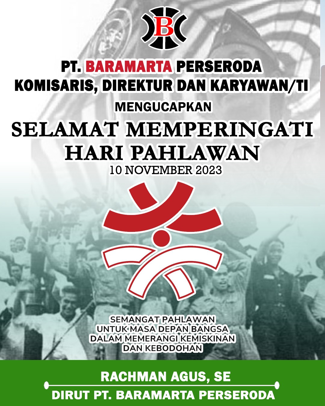 Rachman Agus PT Baramarta Perseroda Memperingati Hari Pahlawan 10 November 2023