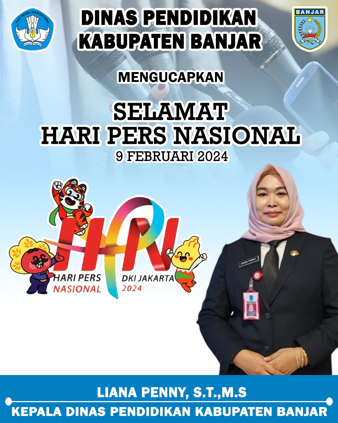 Liana Penny Dinas Pendidikan Kabupaten Banjar Selamat Hari Pers Nasional 9 Februari 2024