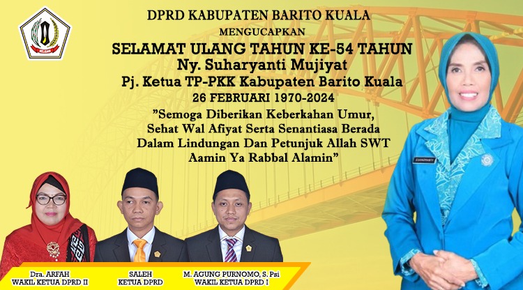 DPRD Kabupaten Barito Kuala Mengucapkan Selamat Ulang Tahun ke-54 Suharyanti Mujiyat