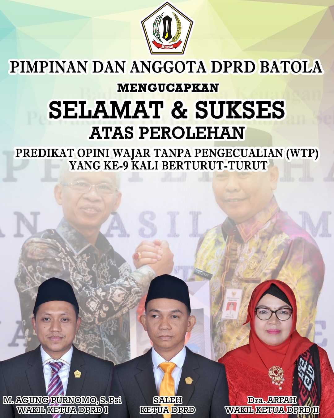 Pimpinan dan Anggota DPRD Kabupaten Barito Kuala Mengucapkan Selamat dan Sukses Atas Perolehan Predikat Opini Wajar Tanpa Pengecualian (WTP) Pemkab Batola