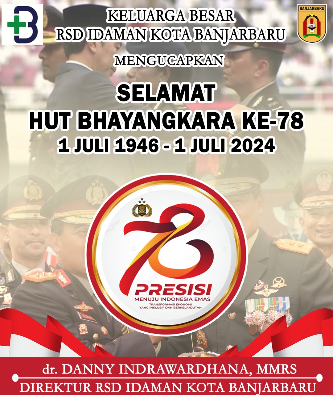 Danny Indrawardhana RSD Idaman HUT Bhayangkara 78