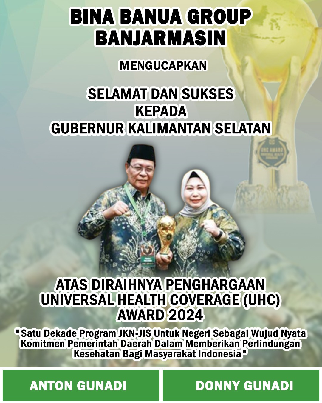 Bina Banua Group Banjarmasin Anton Gunadi Donny Gunadi Selamat Gubernur Kalsel Atas Diraihnya Penghargaan UHC Award 2024