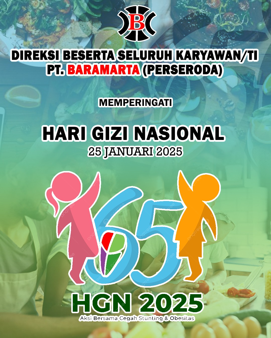 PT Baramarta (Perseroda) Mengucapkan Selamat Hari Gizi Nasional 25 Januari 2025