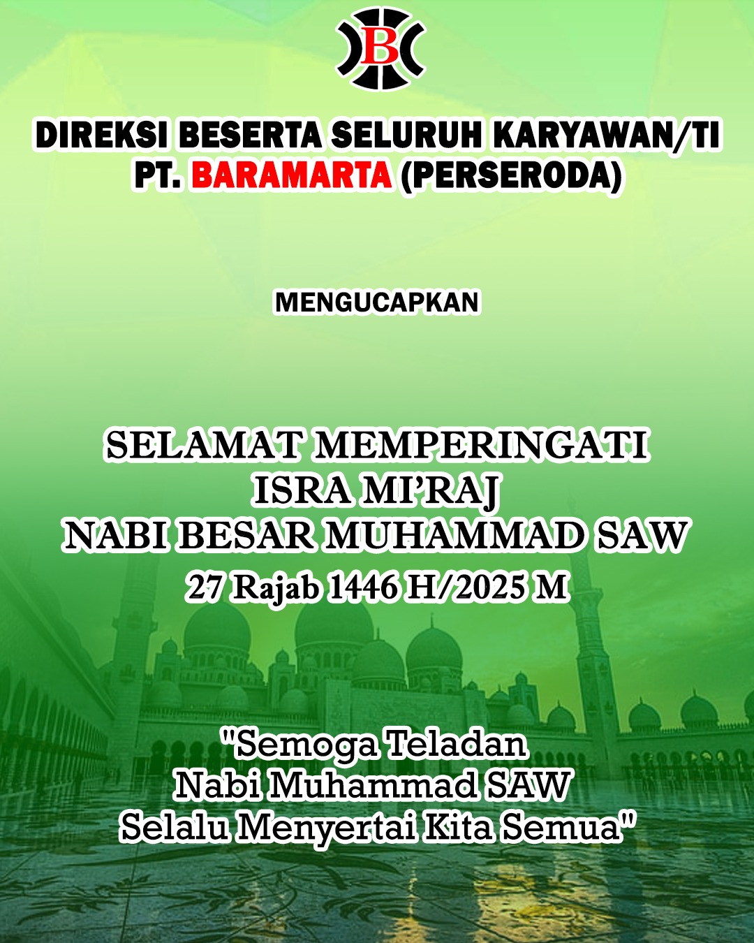 PT Baramarta Selamat Memperingati Isra Miraj Nabi Muhammad SAW 27 Rajab 1446 Hijriah