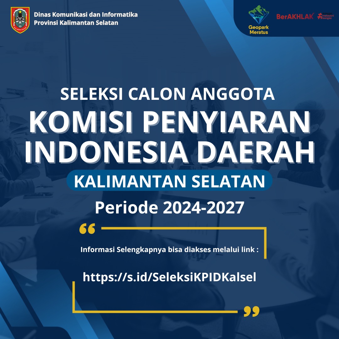 Seleksi Calon Anggota Komisi Penyiaran Indonesia Daerah Kalimantan Selatan Periode 2024-2027