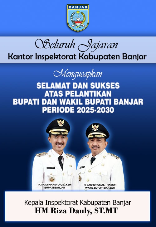 HM Riza Dauly Selamat dan Sukses Atas Pelantikan H Saidi Mansyur & H Said Idrus Sebagai Bupati dan Wakil Bupati Banjar