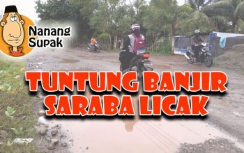 Tuntung Banjir Saraba Licak