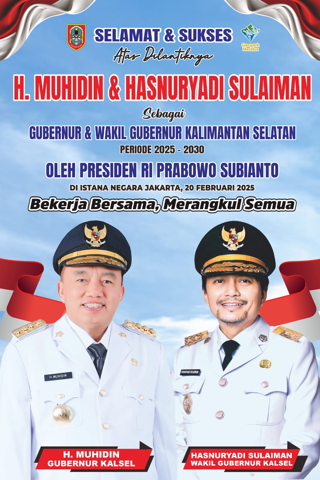 Selamat dan Sukses Dilantiknya H Muhidin & Hasnuryadi Sulaiman Sebagai Gubernur dan Wakil Gubernur Kalimantan Selatan