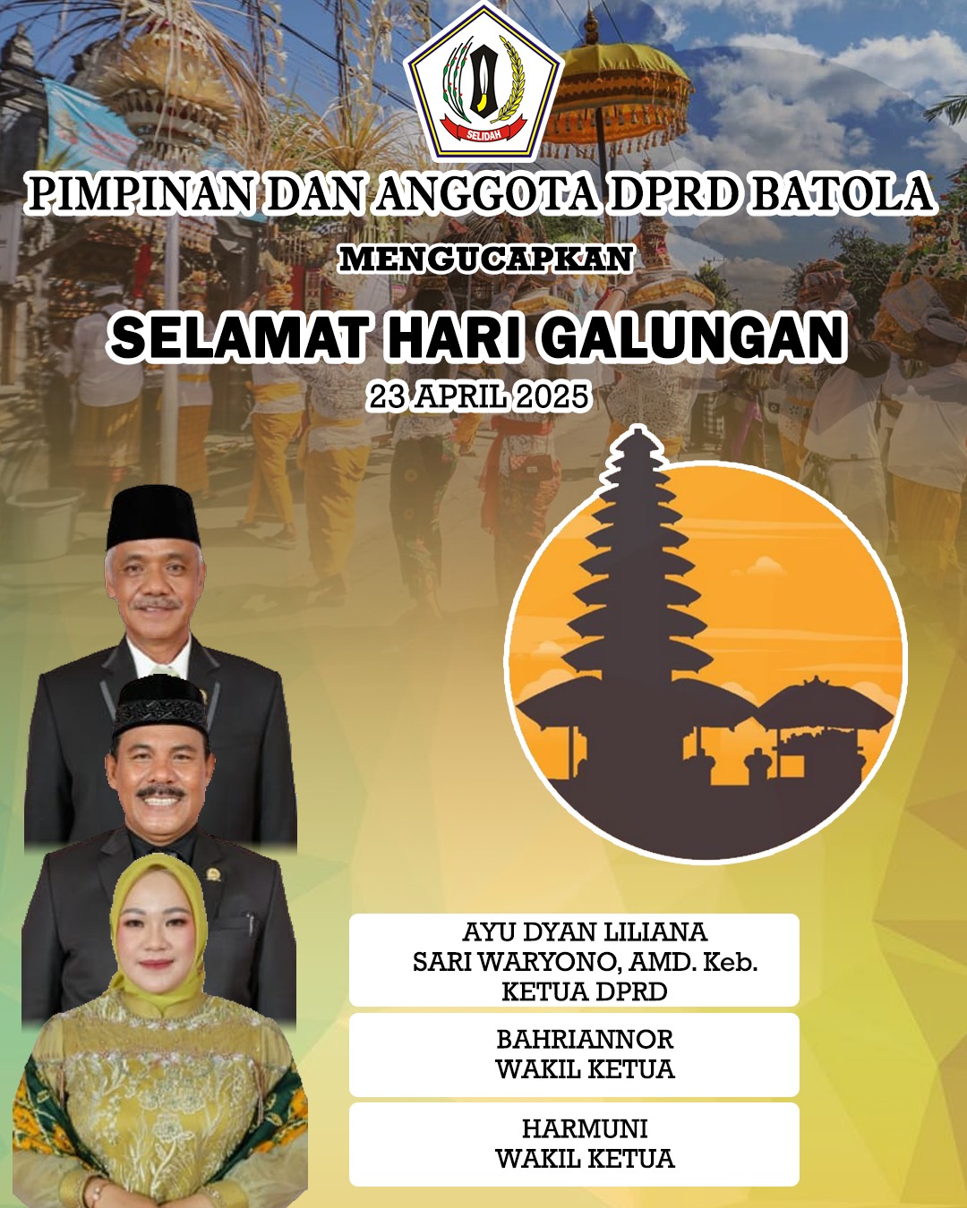 Pimpinan dan Anggota DPRD Batola Mengucapkan Selamat Hari Galungan 23 April 2025