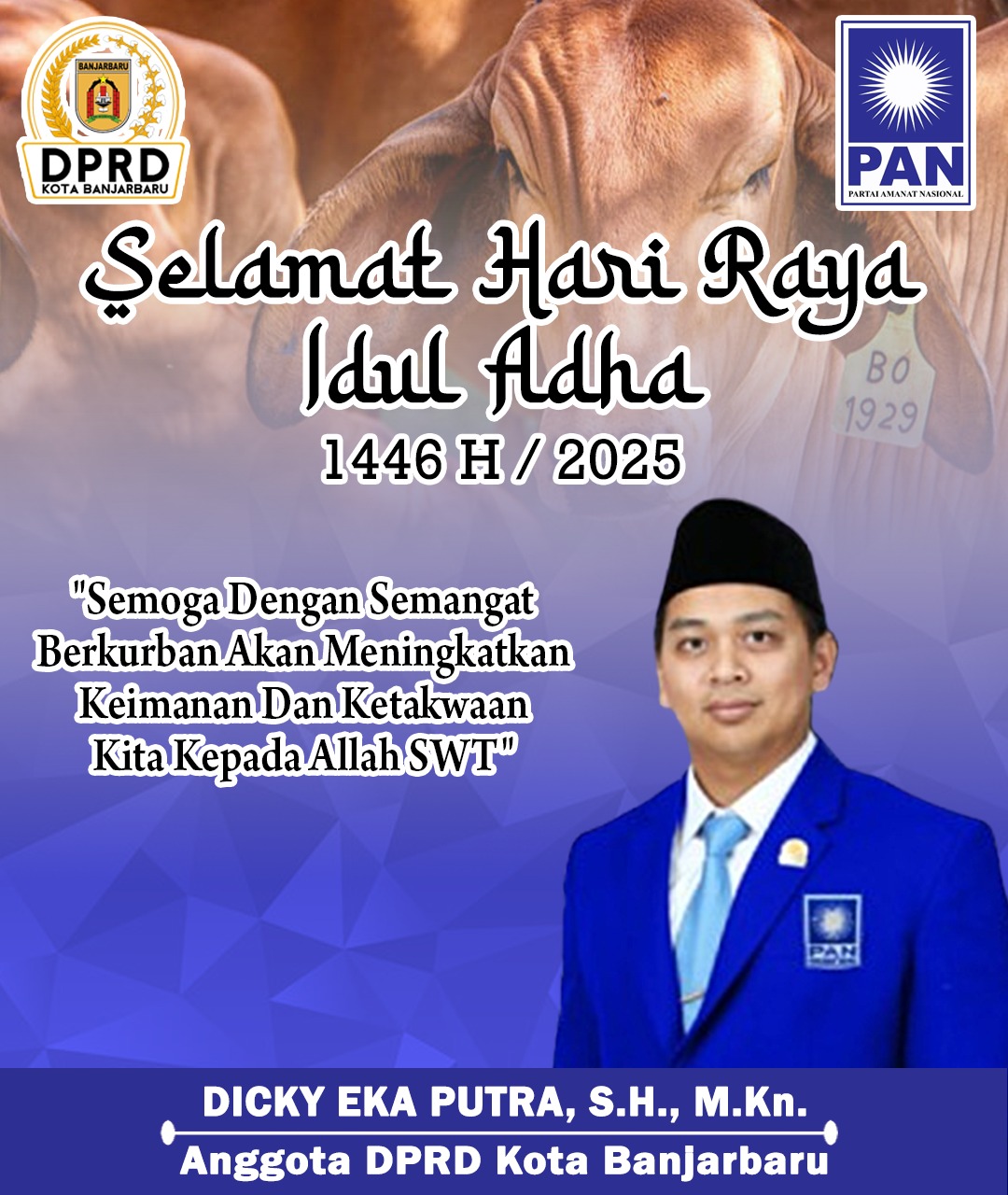 Dicky Eka Putra Mengucapkan Selamat Hari Raya Idul Adha 1446 Hijriah