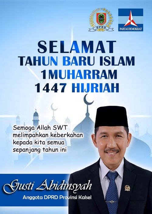 Gusti Abidinsyah Mengucapkan Selamat Tahun Baru Islam 1 Muharram 1447 Hijriah