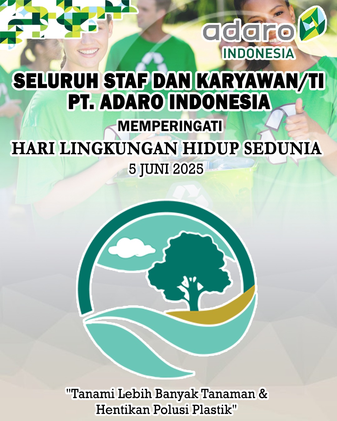 PT Adaro Indonesia Memperingati Hari Lingkungan Hidup Sedunia 5 Juni 2025