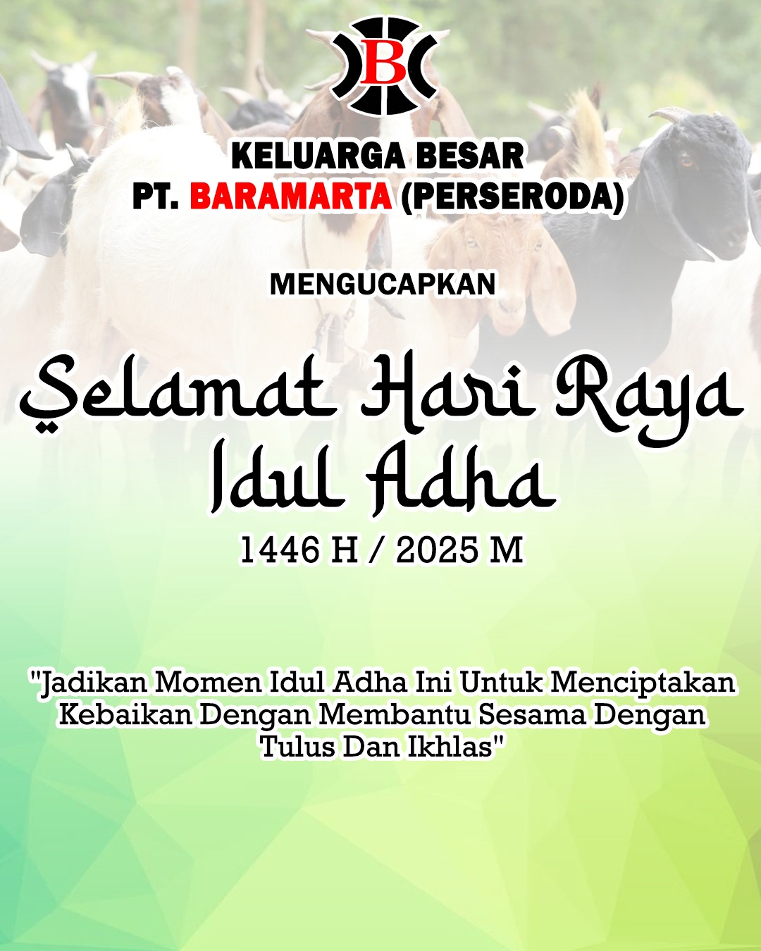 PT Baramarta (Perseroda) Mengucapkan Selamat Hari Raya Idul Adha 1446 Hijriah