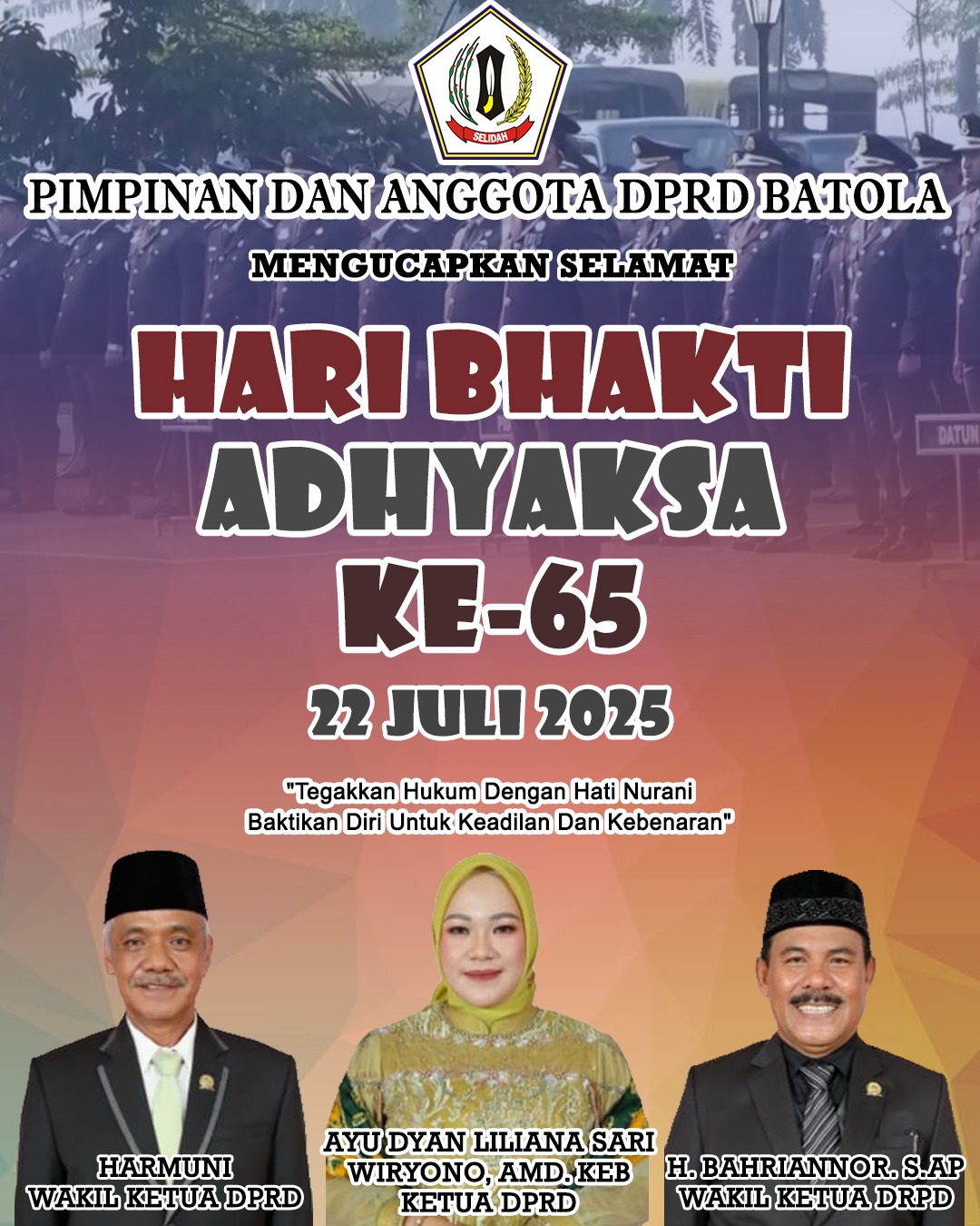 Pimpinan dan Anggota DPRD Barito Kuala (Batola) Mengucapkan Selamat Hari Bhakti Adhyaksa 22 Juli 2025