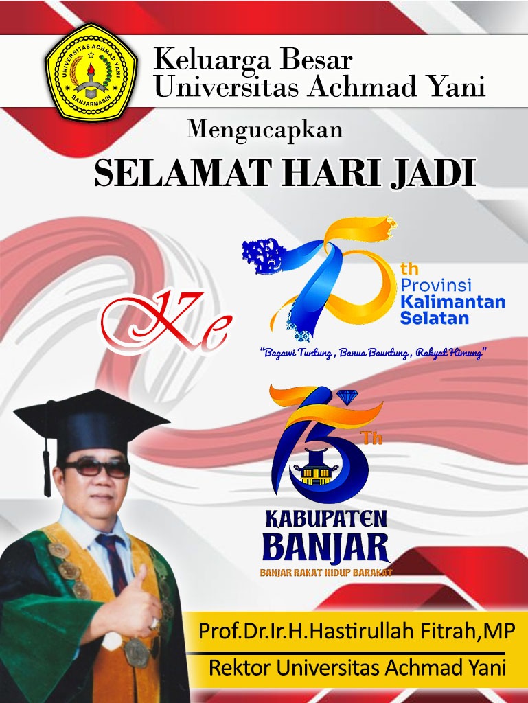 Hastirullah Fitrah Universitas Achmad Yani (Uvaya) Selamat Hari Jadi ke-75 Kabupaten Banjar & Provinsi Kalimantan Selatan