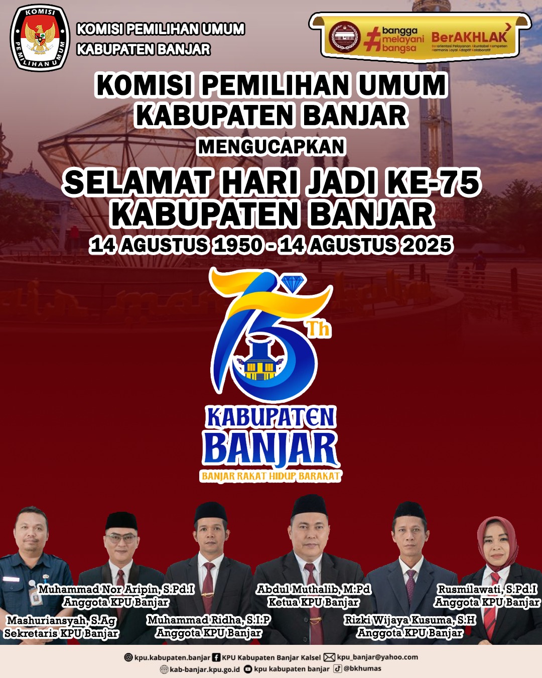 KPU Kabupaten Banjar Mengucapkan Selamat Hari Jadi ke-75 Kabupaten Banjar 14 Agustus 2025