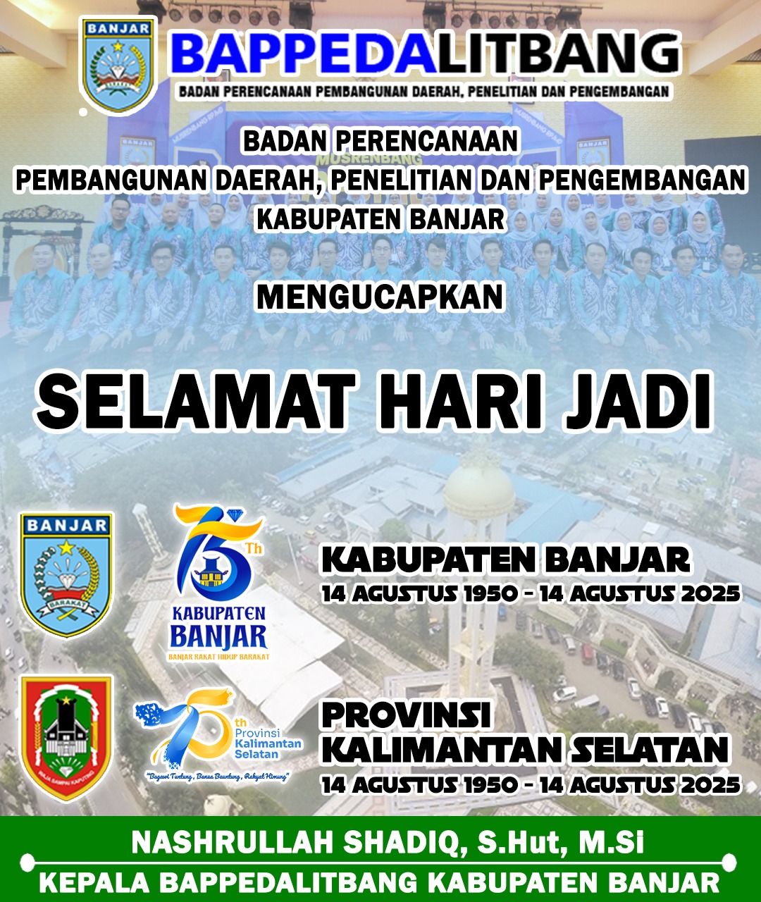Nashrullah Shadiq Bappedalitbang Kabupaten Banjar Selamat Hari Jadi ke-75 Kabupaten Banjar & Provinsi Kalimantan Selatan