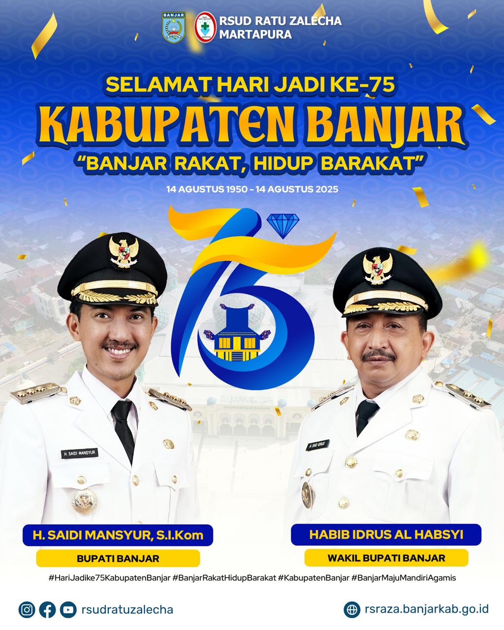 RSUD Ratu Zalecha Martapura Mengucapkan Selamat Hari Jadi ke-75 Kabupaten Banjar 14 Agustus 2025